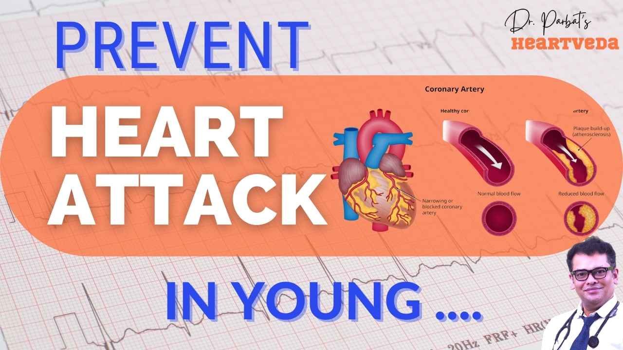 Dr Biprajit Parbat - prevent heart attack in young